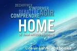 Home : Déchiffrer, s'informer, débattre, agir, comprendre vignette