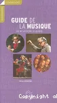 Guide de la musique : Une initiation par les oeuvres vignette