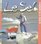 Le sel : La fleur et les paludiers vignette