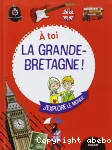 A toi la Grande-Bretagne ! vignette