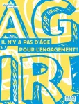 Agir ! Il n'y a pas d'âge pour l'engagement ! vignette